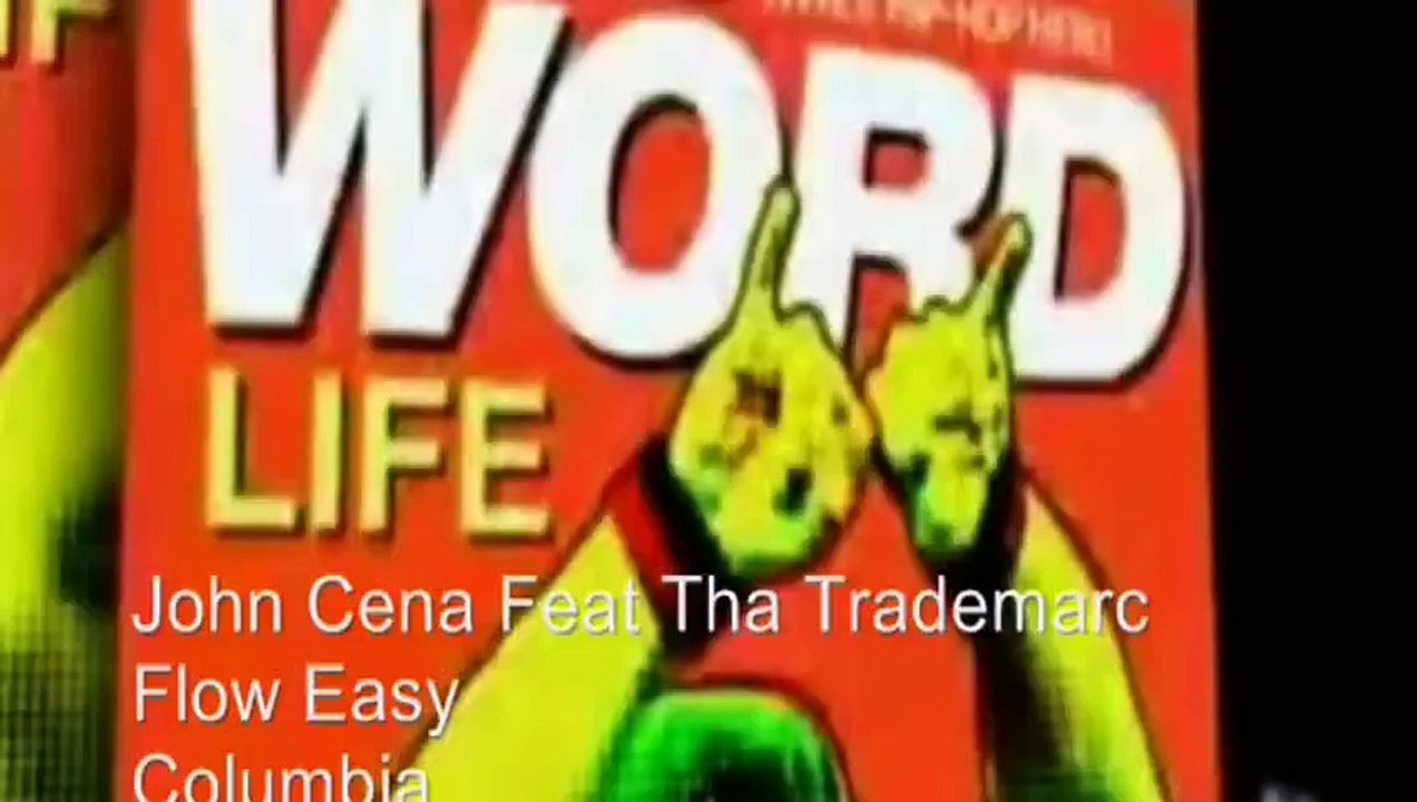 John Cena & Tha Trademarc And Bumpy Knuckles - Flow Easy
