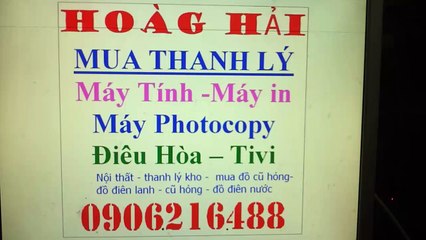 mua thanh lý điều hòa , tivi , tu lanh ,máy giăt , máy tính , máy in , laptop , máy photocopy,