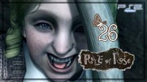 Rule of Rose 【PS2】 -  Pt. 26 「Rag Princess Sews」