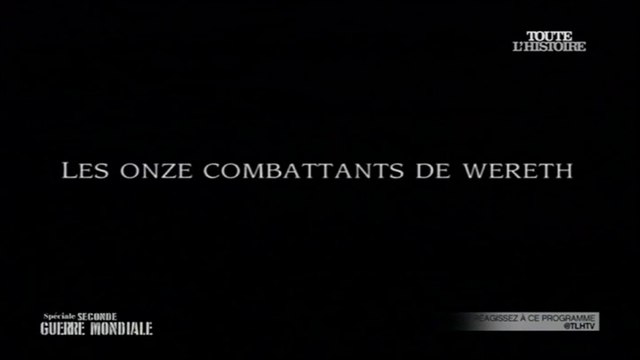 2e Guerre Mondiale - Les onze combattants de Wereth
