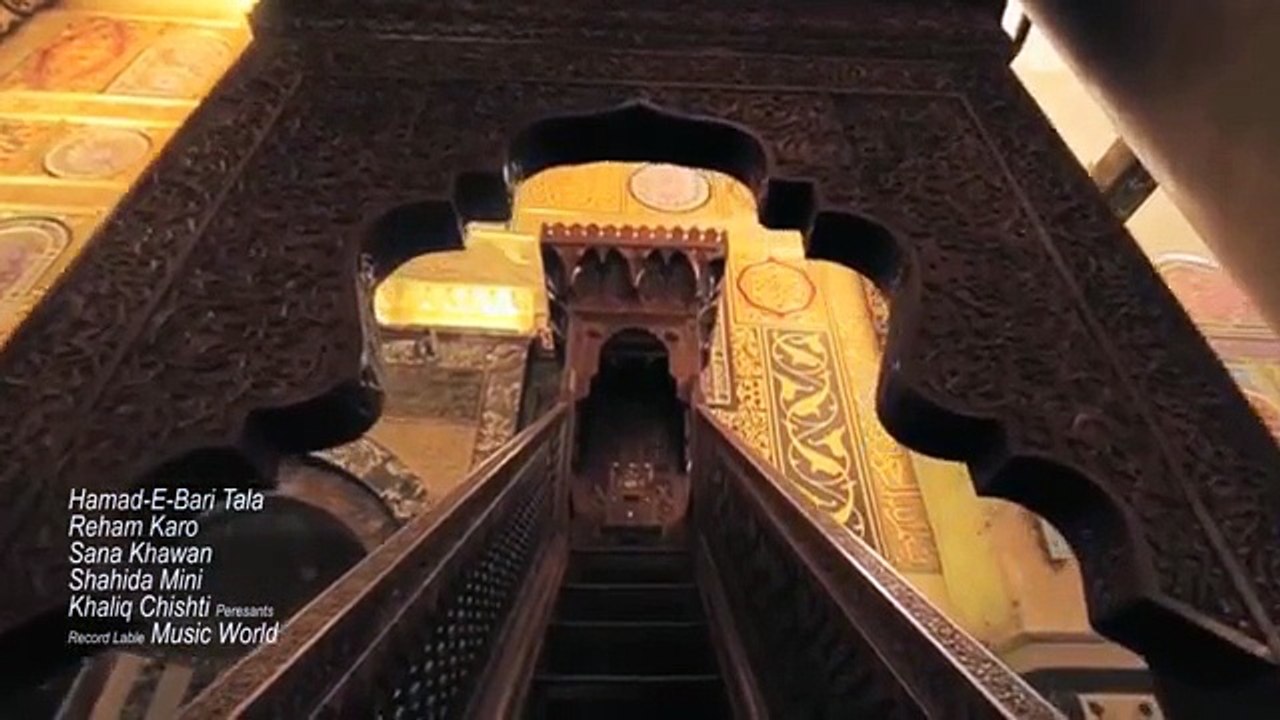 Reham Karo Hamad-E-Bari Tala - Shahida Mini - Presented By Khaliq Chishti.