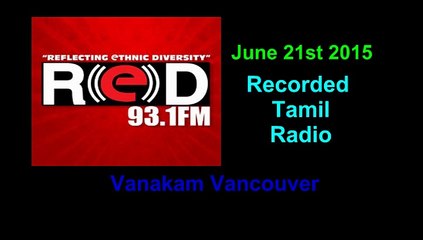 Vanakam Vancouver 2015-06-21