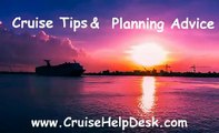 Cruise Tips For First Timers - Holiday cruise Tips And Preparation Advice For Any Holiday cruise