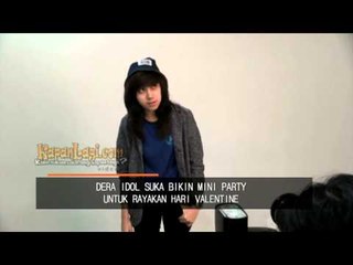 Jomblo, Begini Cara Dera Idol Rayakan Hari Valentine