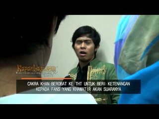 Punya Suara Serak, Cakra Khan Disuruh Berobat Oleh Fans