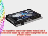 Targus Truss Leather Case and Stand for Motorola Xoom WiFi/3G - THZ06902US (Black/Gray)