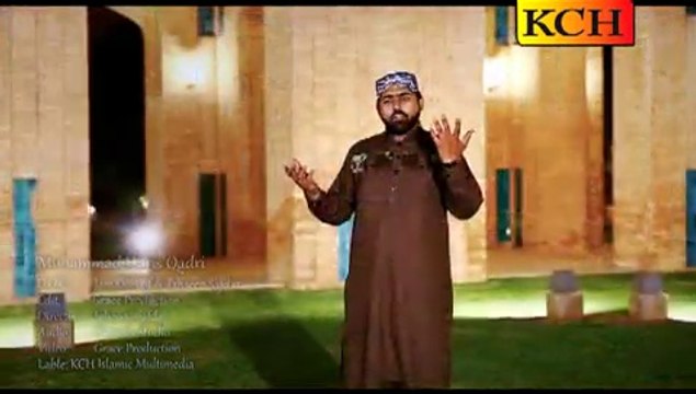 Awain Raldy Ny Looki Full Video Naat [2015] - Muhammad Haris Qadri - Naat Online