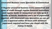 Unsecured Business Loans Specialists In Connecticut (866.854.7904)