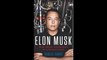 Elon Musk Tesla, SpaceX, and the Quest for a Fantastic Future by Ashlee Vance Ebook Free