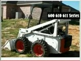 Bobcat 600, 600D, 610, 611 Skid Steer Loader Service Repair Workshop Manual DOWNLOAD|