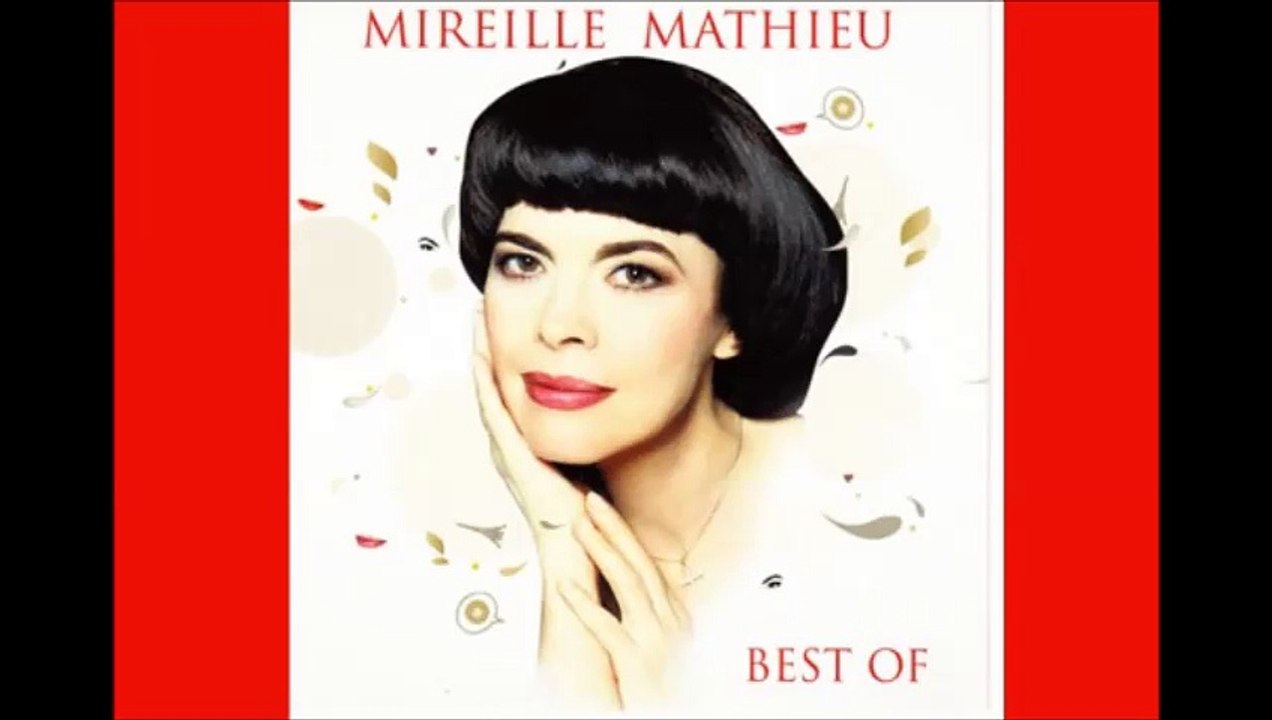Mireille Mathieu - Un clown dans mon cœur - (Nouvelle Version)