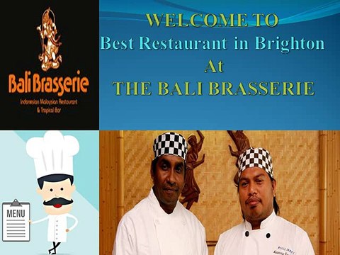 Bali Brasserie - Best Restaurant In Brighton and Hove