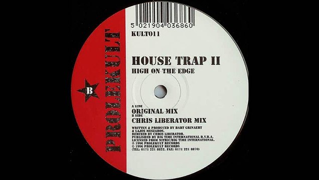 House Trap II - High On The Edge (Chris Liberator Mix) (B)
