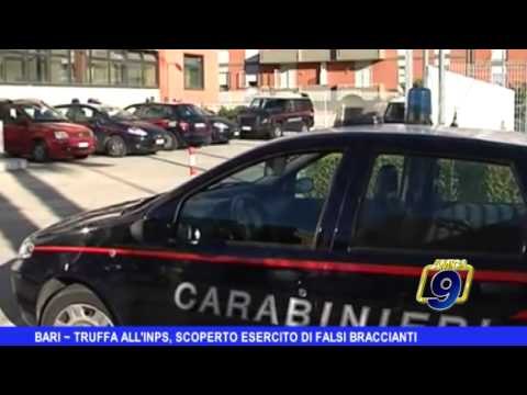 BARI | Truffa all'Inps, scoperto esercito di falsi braccianti