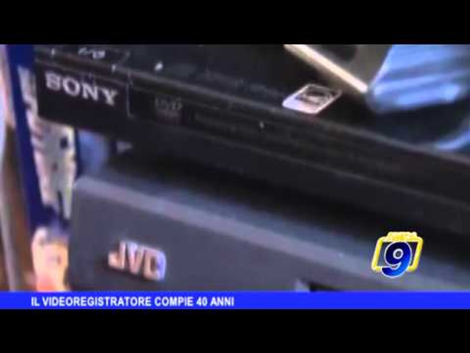 Il videoregistratore compie 40 anni