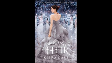 The Heir (The Selection) by Kiera Cass Amazon Book