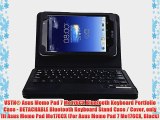 VSTN? Asus Memo Pad 7 Me176CX Bluetooth Keyboard Portfolio Case - DETACHABLE Bluetooth Keyboard