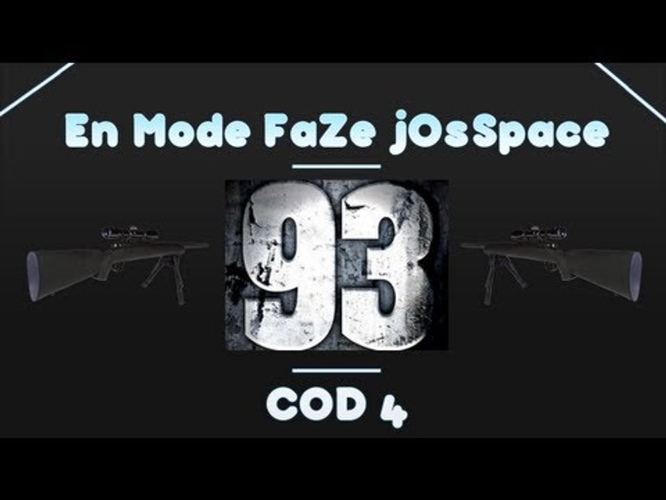 En Mode FaZe jOsSpace sur CoD4 !    Face Commen...