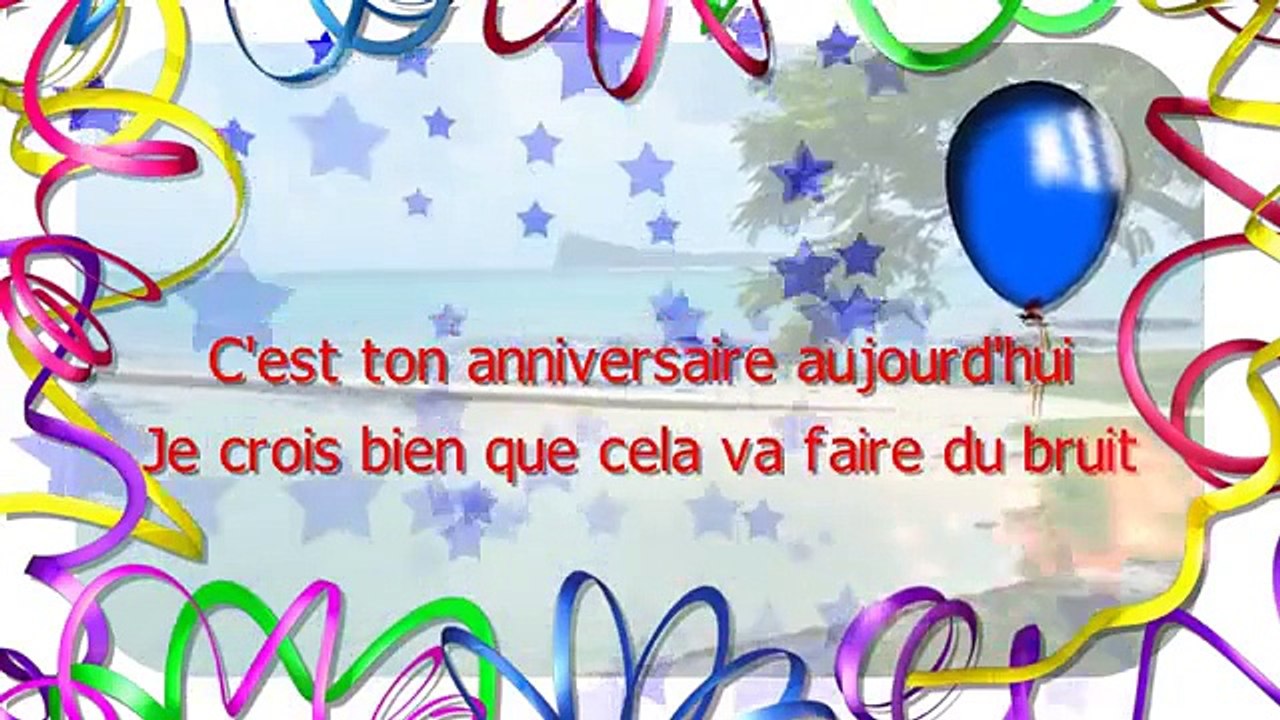 Joyeux Anniversaire Video Dailymotion