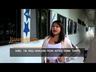 Aurel Sudah Kenalkan Pacar Kepada Orangtua