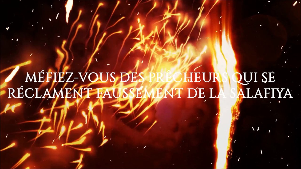 MÉFIEZ-VOUS DES PRÊCHEURS QUI SE RÉCLAMENT FAUSSEMENT DE LA SALAFIYA
