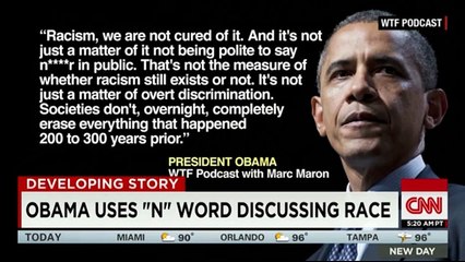 Barack Obama uses word in Marc Maron's podcast interview