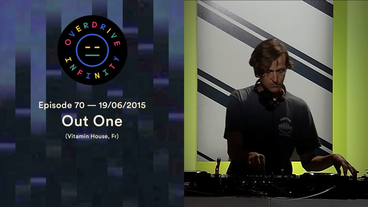 OUT ONE - Overdrive Infinity