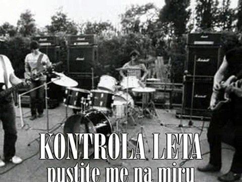 KONTROLA LETA - Pustite me na miru (1983)