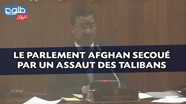 Le Parlement afghan secoué par un assaut des talibans
