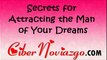 Secrets for Attracting the Man of Your Dreams