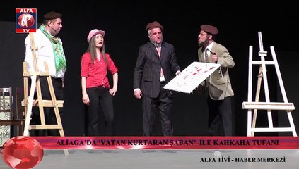 Vatan Kurtaran Şaban İle Aliağa'da Kahkaha Tufanı