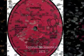 Fontessa  "Necernomicon" 1973 Dutch Prog/Psych Rock.