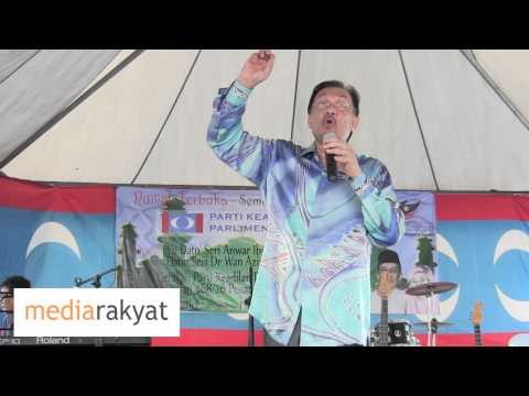 Anwar Ibrahim: Ini Pilihanraya Akhir UMNO BN Sebagai Pemerintah Di Malaysia