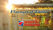 Spirit of Tasmania - Flavours of Tassie Showcase 