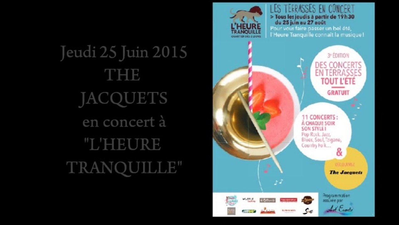 The Jacquets en concert à L'HEURE TRANQUILLE