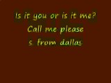 Is it you or is it me? S. from Dallas. Great video messages from all over the world. Post your personal message now.Christmas message? Birthday message? This is the right place to post your message today.It`s easy and funny.Your best greetings online.