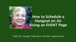 How to Schedule a Google+ Hangout on Air using an Event Page