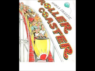 Children's story book - Roller Coaster (Read by Cynthia)