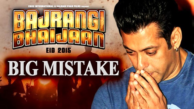 Salman's BIG Mistake In Bajrangi Bhaijaan Trailer