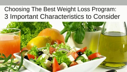 Choosing the Best Weight Loss Program