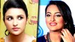 Parineeti Chopra UPSET With Sonakshi Sinha