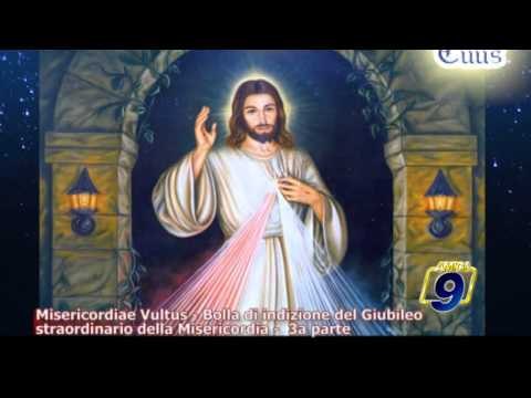 TOTUS TUUS | Misericordiae Vultus - 3a parte (3 giugno)
