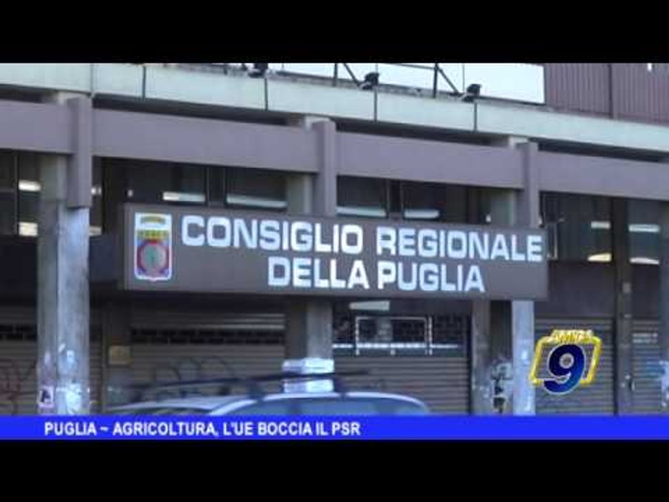 PUGLIA | Agricoltura, UE boccia PSR