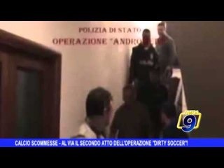 Calcioscommesse | Al via il secondo atto dell'operazione Dirty Soccer