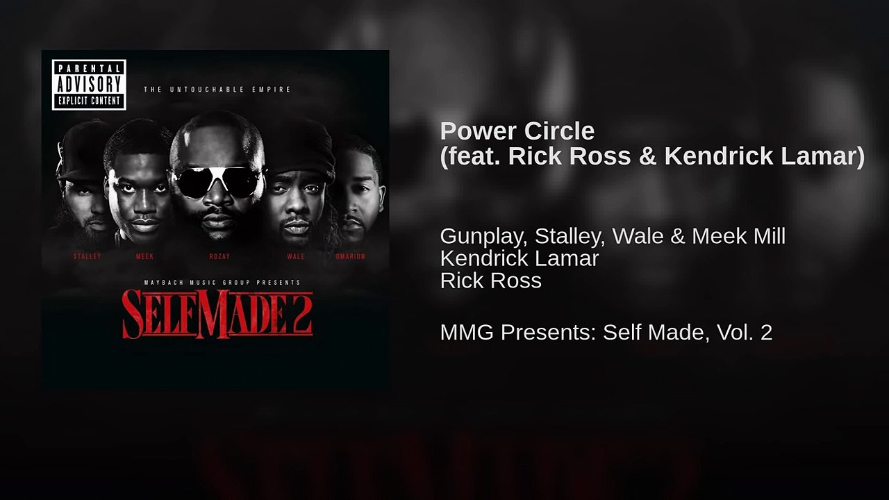 Power Circle (feat. Rick Ross & Kendrick Lamar)