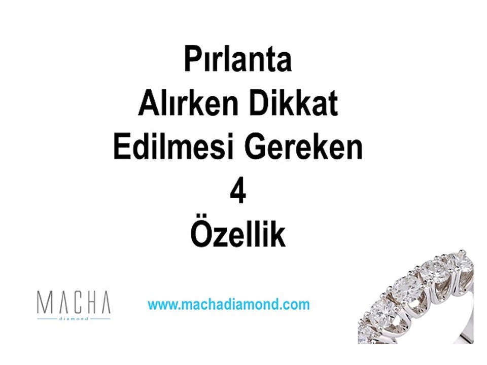 Pırlanta Alırken Dikkat Edilmesi Gereken 4 Özellik