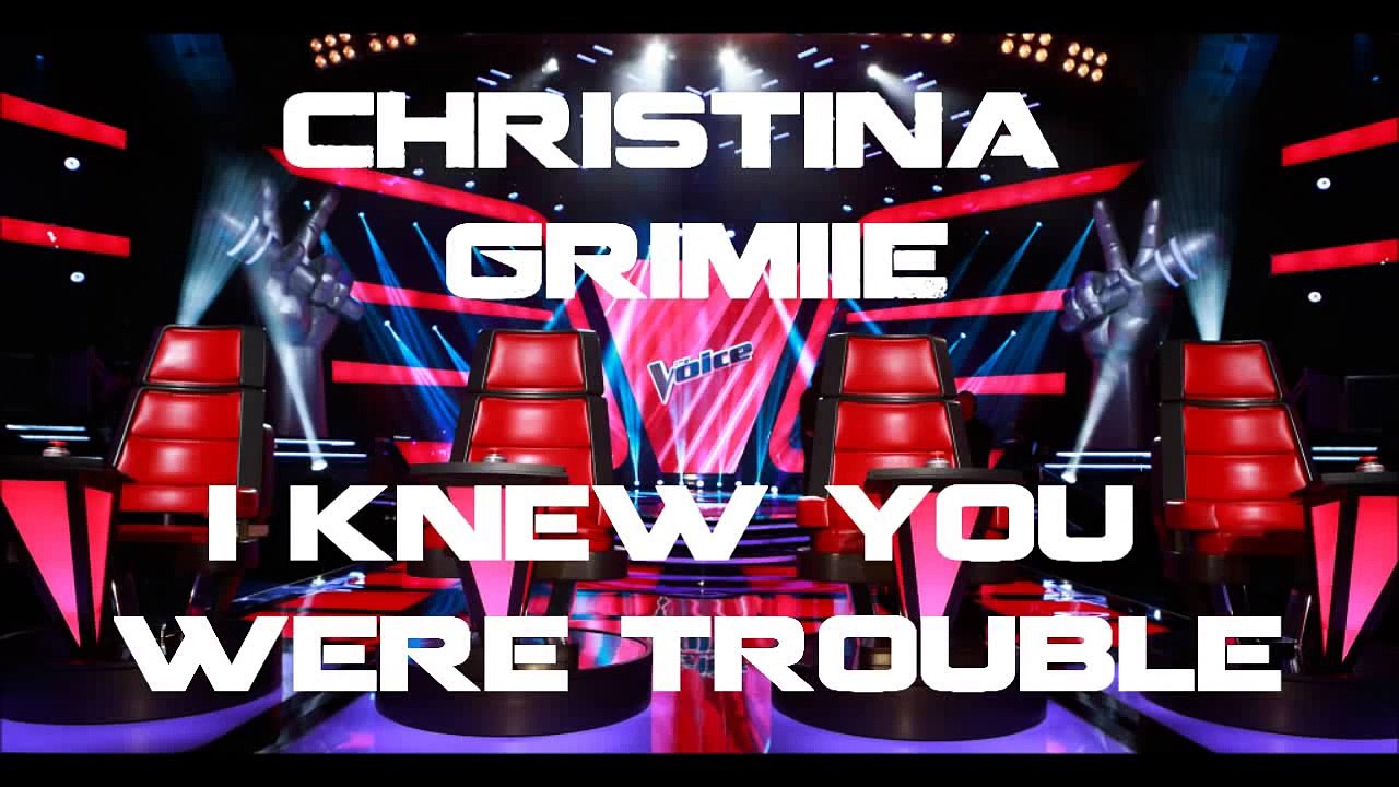 Christina Grimmie - I Knew You Were Trouble (The Voice Performance)