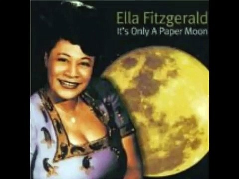 Ella Fitzgerald, It's Only a Paper Moon