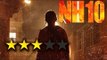 'NH10' Movie REVIEW By Bharathi Pradhan | Anushka Sharma