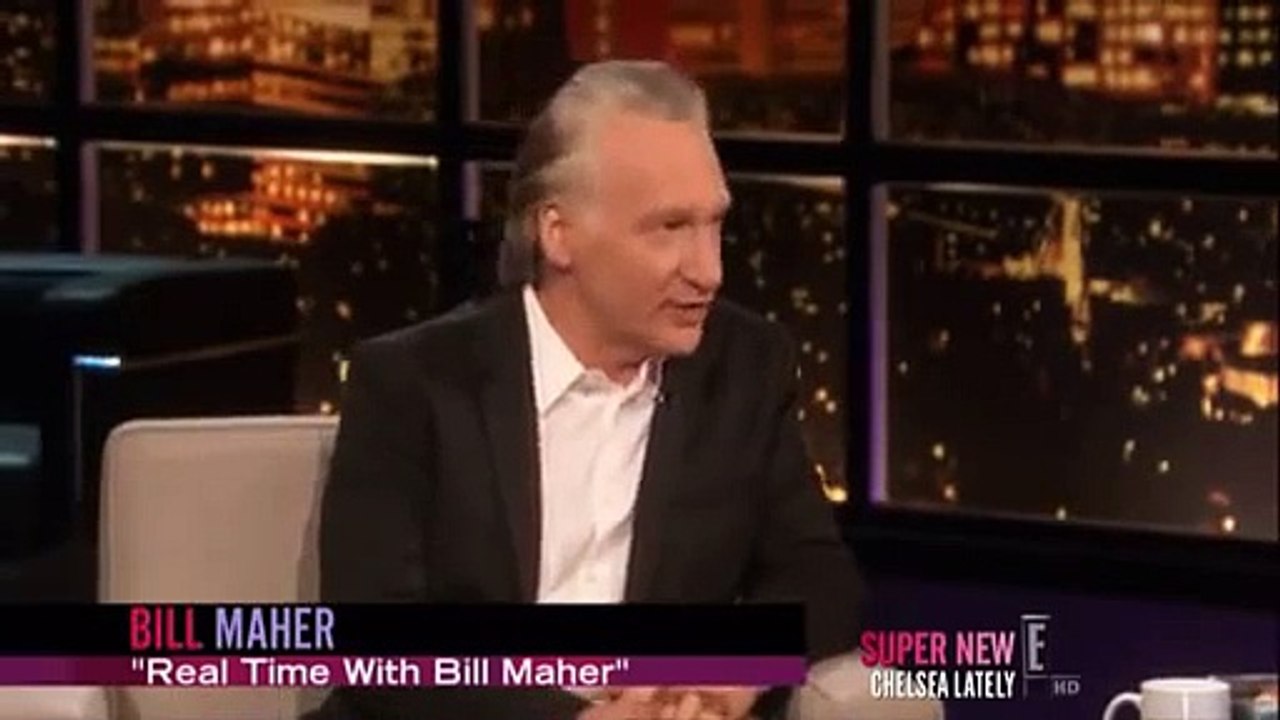 Bill.Maher on Chelsea Handler show Jan 12, 2012